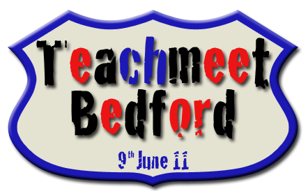 TeachMeet Bedford