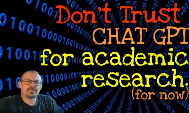 Don’t Trust ChatGPT for Academic Research (yet)