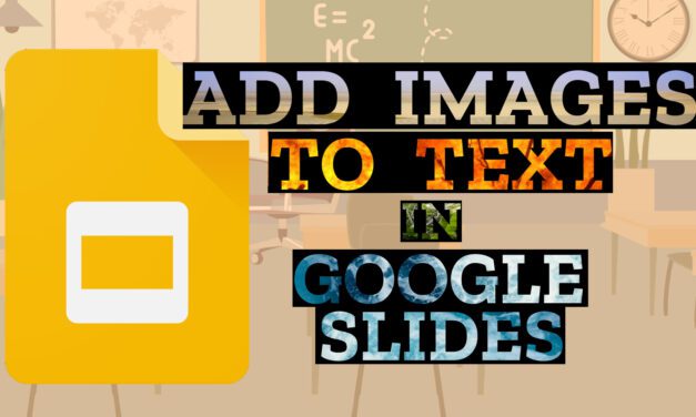 Fill Text with an Image in Google Slides