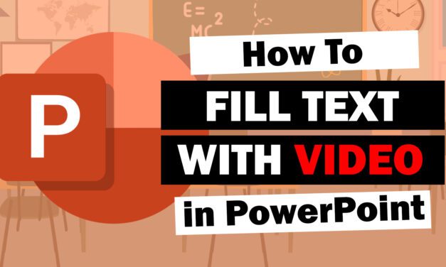 Fill Text with Video in PowerPoint