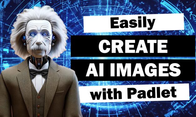 Create AI Images with Padlet’s I Can’t Draw Tool