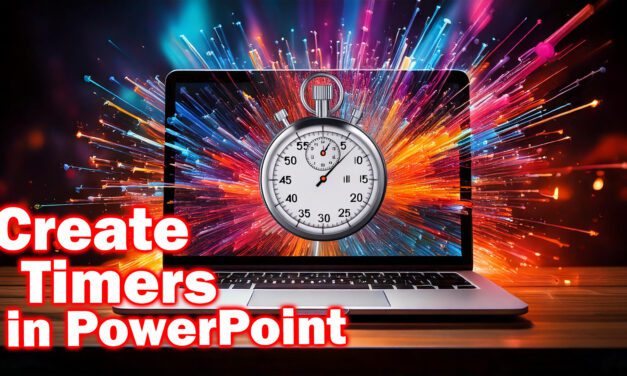 Easy Ways to Create Timers in PowerPoint