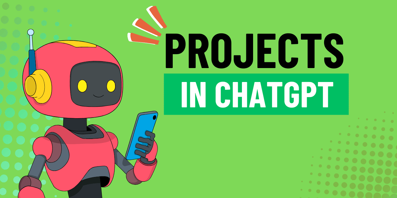 Stop Rewriting the Same Prompt: How ChatGPT Projects Save You Time on Writing Resources